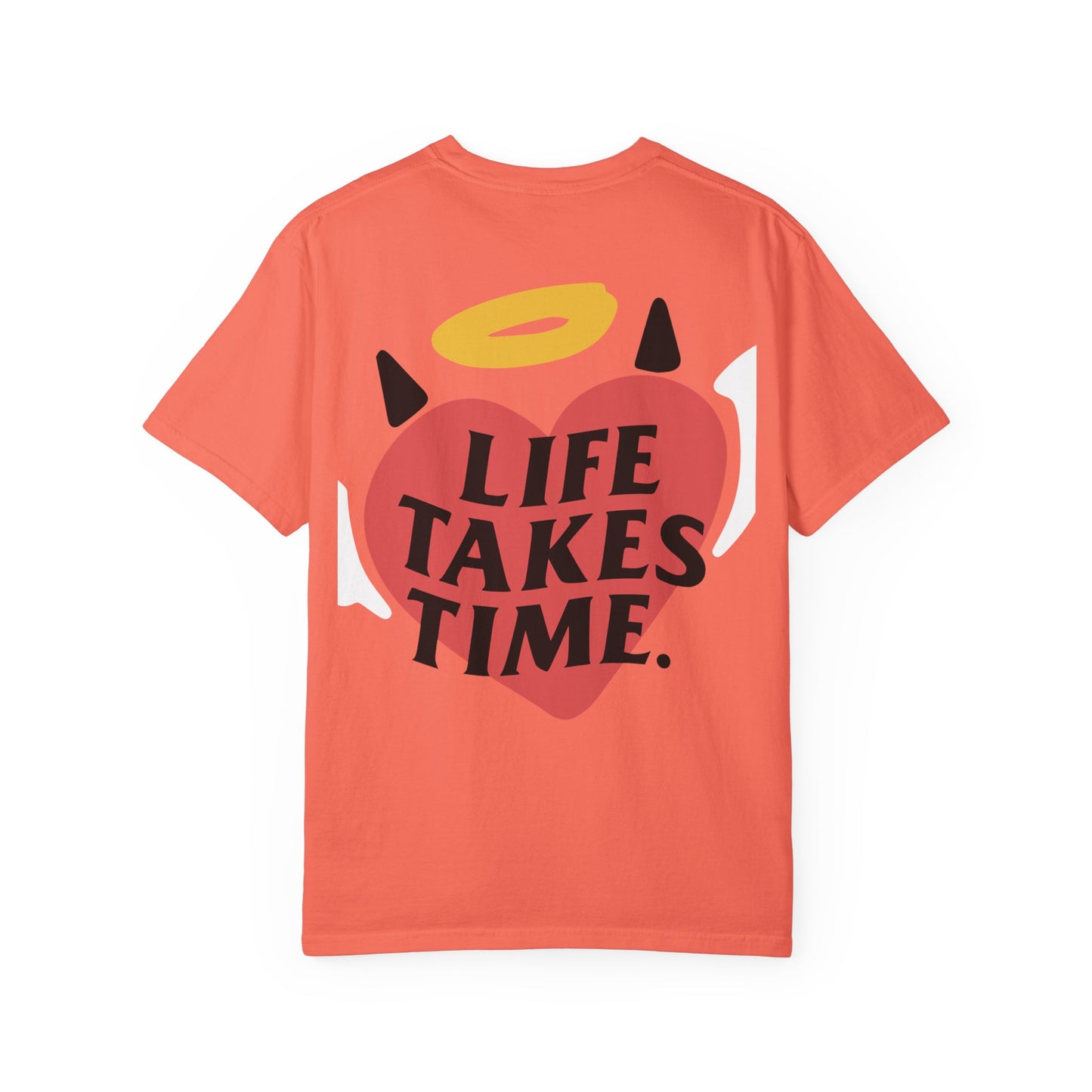 "Life Takes Time" Heart Design