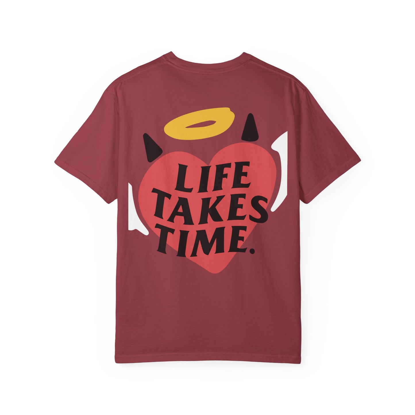 "Life Takes Time" Heart Design