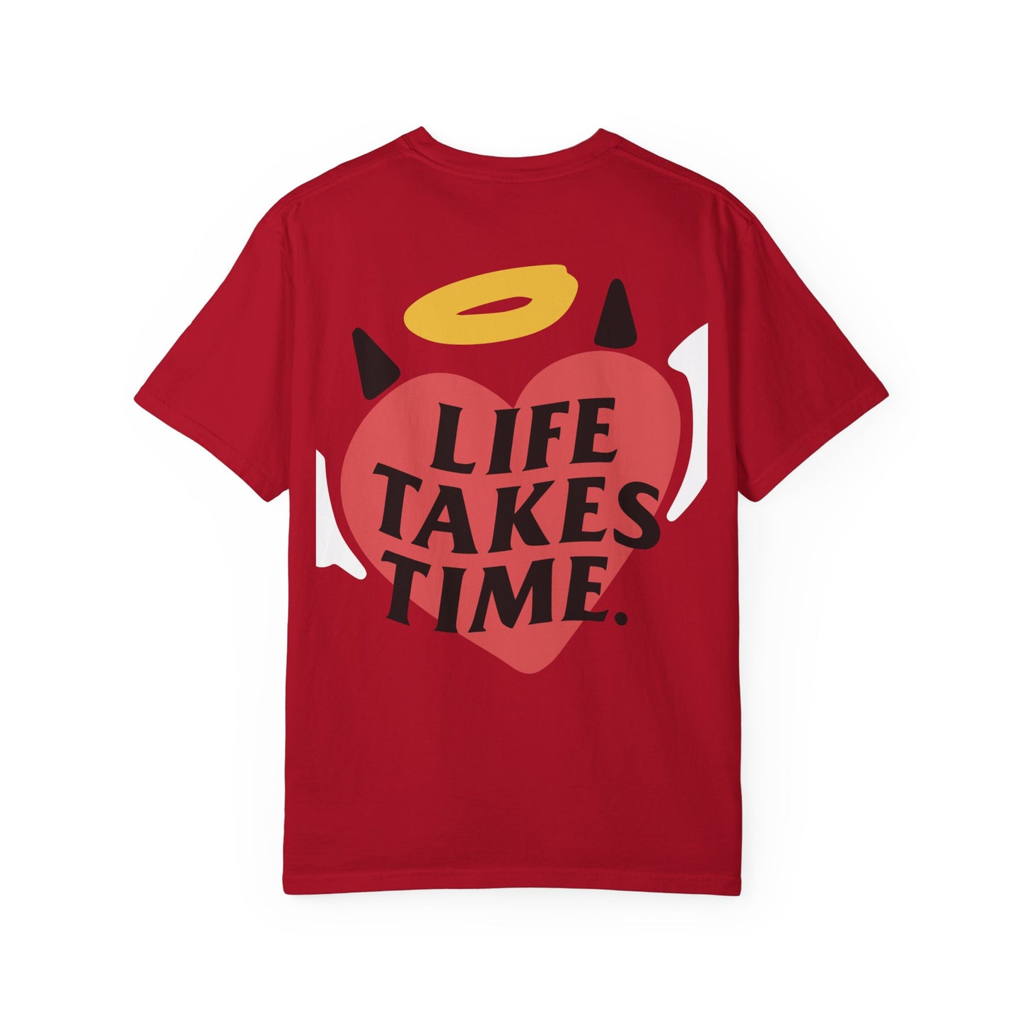 "Life Takes Time" Heart Design