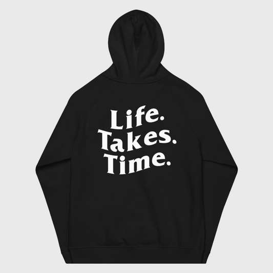 LifeTakesTime Hoodie
